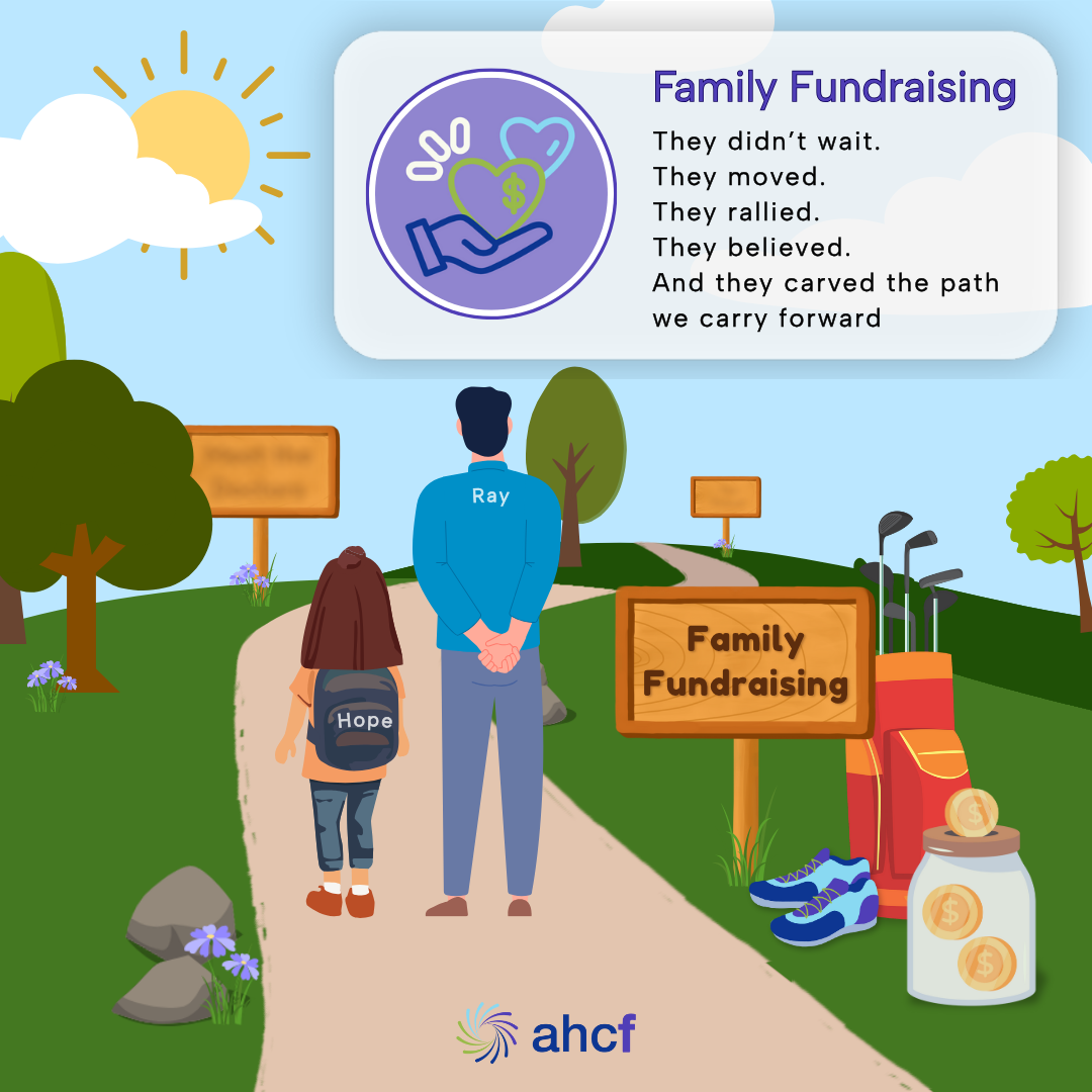 Family Fundraising - They didn't wait. They moved. They rallied. They believed. And they carved the path we carry forward